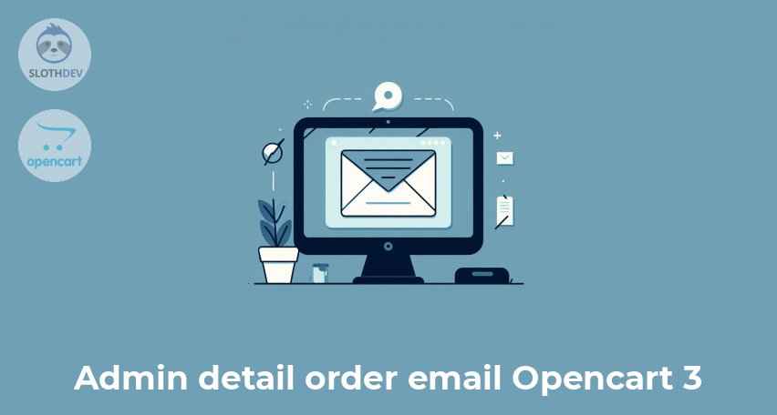 Opencart Module Admin detail order email Opencart 3