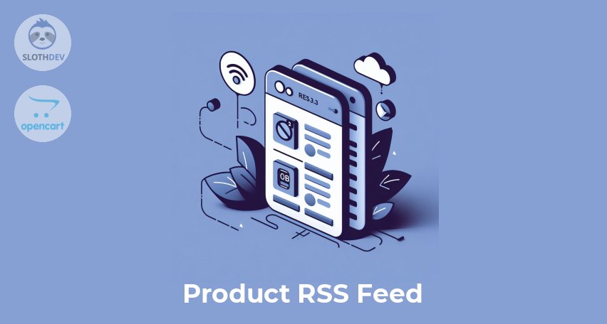 Opencart Module Product RSS Feed Opencart Module Product RSS Feed